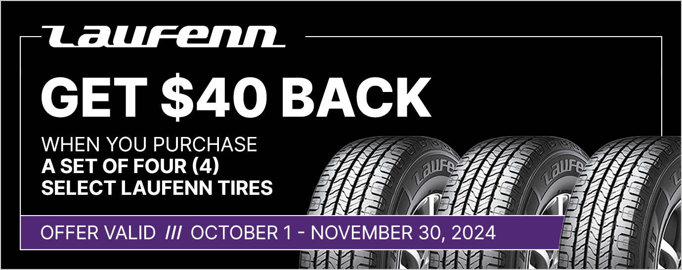 Get $40 back on a set of four (4) select Laufenn tires.