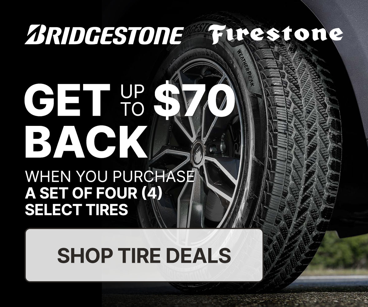 Get up to $70 back when you purchase a set of four (4) select tires