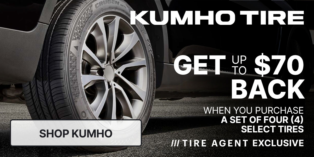 Get up to $70 back when you purchase a set of four (4) select Kumho tires