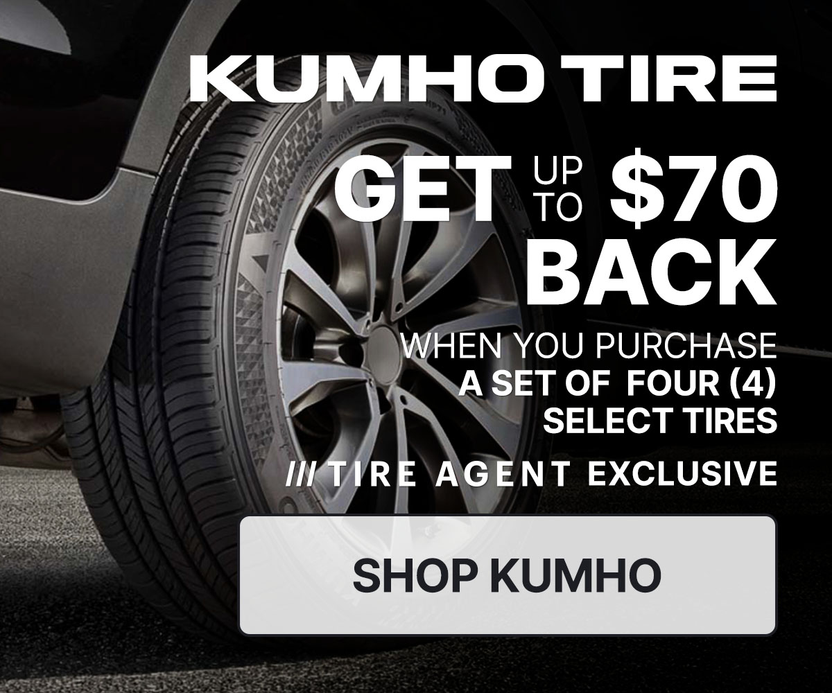 Get up to $70 back when you purchase a set of four (4) select Kumho tires