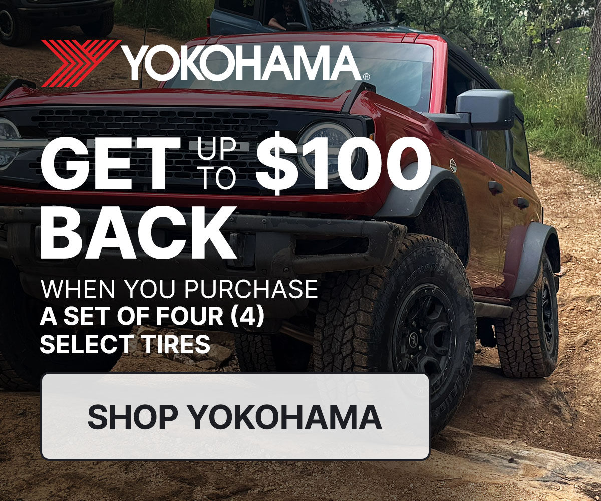 Get up to $100 back when you purchase a set of four (4) select Yokohama tires