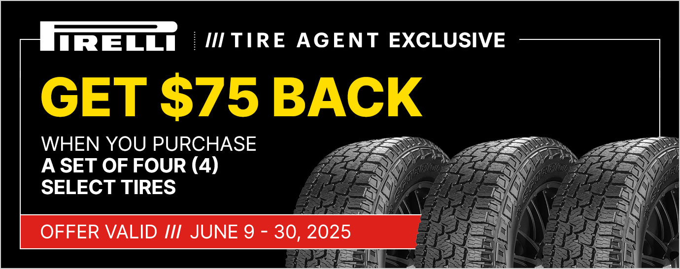Get $75 back when you purchase a set of four (4) select Pirelli tires. Offer valid June 9 - 30, 2025.