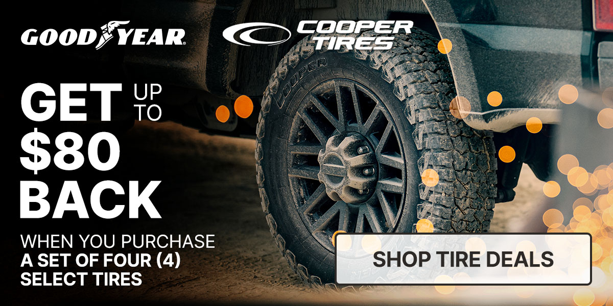 Get up to $80 back when you purchase a set of four (4) select tires