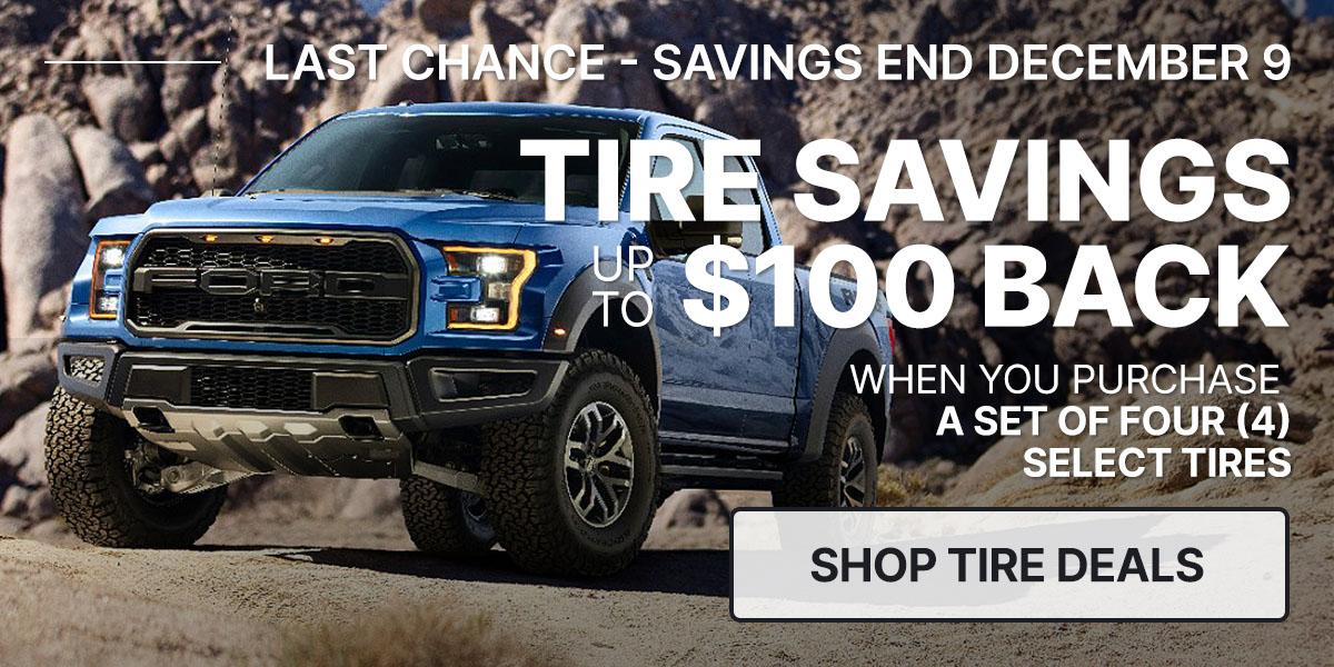 Tire savings up to $100 back when you purchase a set of four (4) select tires