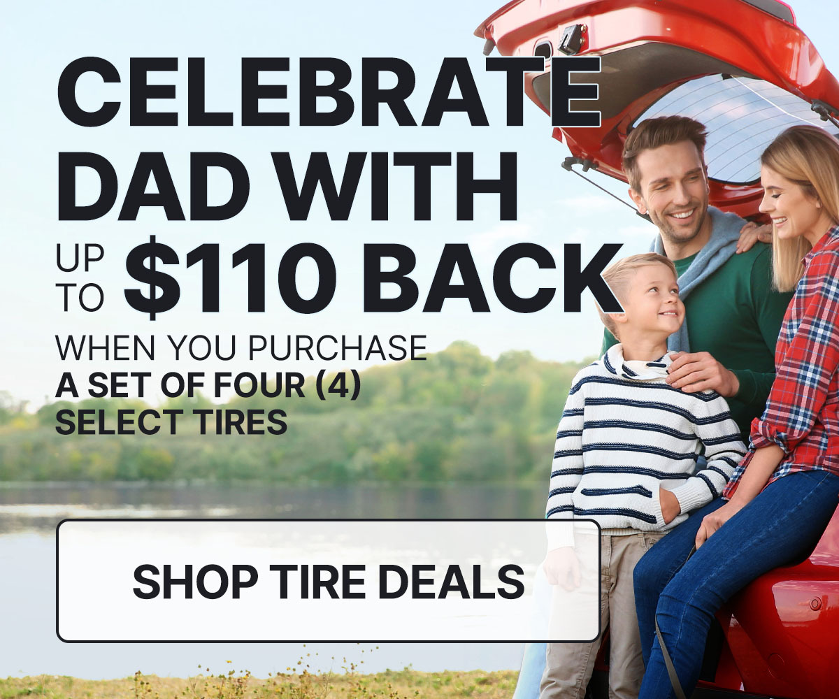 Celebrate Dad with up to $110 back