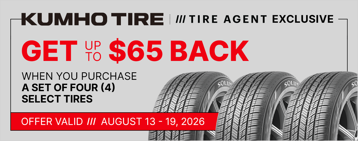 Get up to $65 back when you purchase a set of four (4) select Kumho tires