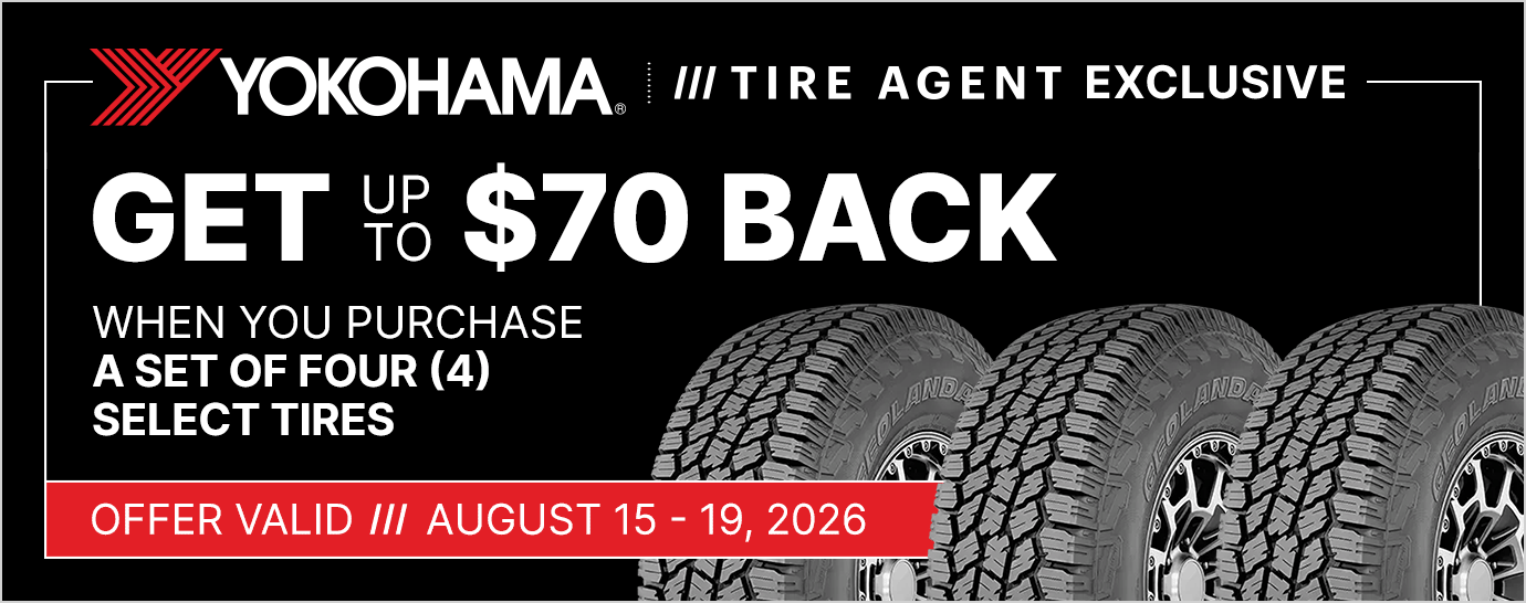 Get up to $70 back when you purchase a set of four (4) select Yokohama tires
