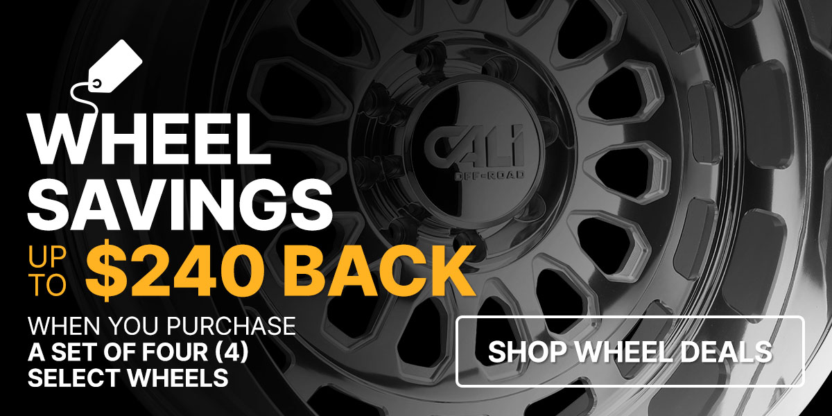 Wheel savings up to $240 back when you purchase a set of four (4) select wheels