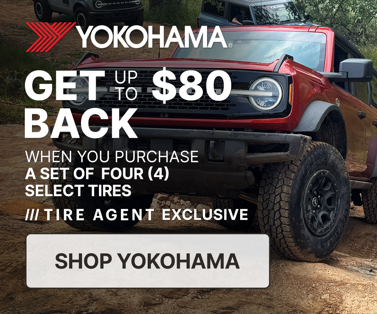 Get up to $80 back when you purchase a set of four (4) select tires