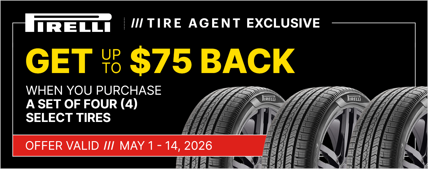 Get up to $75 back when you purchase a set of four (4) select Pirelli tires