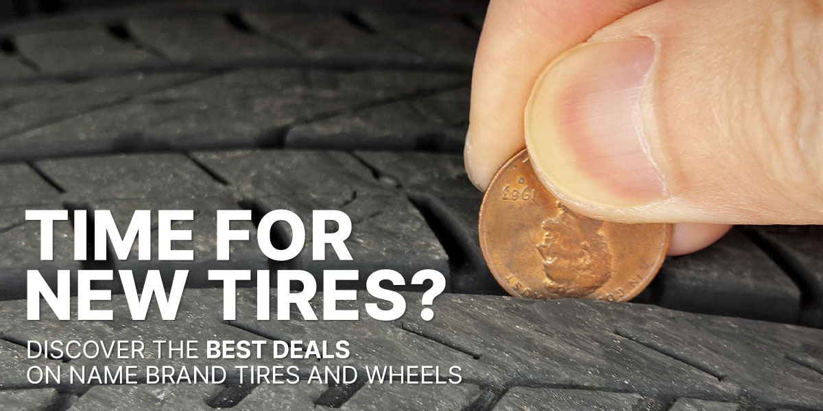 Time for new tires? Discover the best deals on name brand tires and wheels.