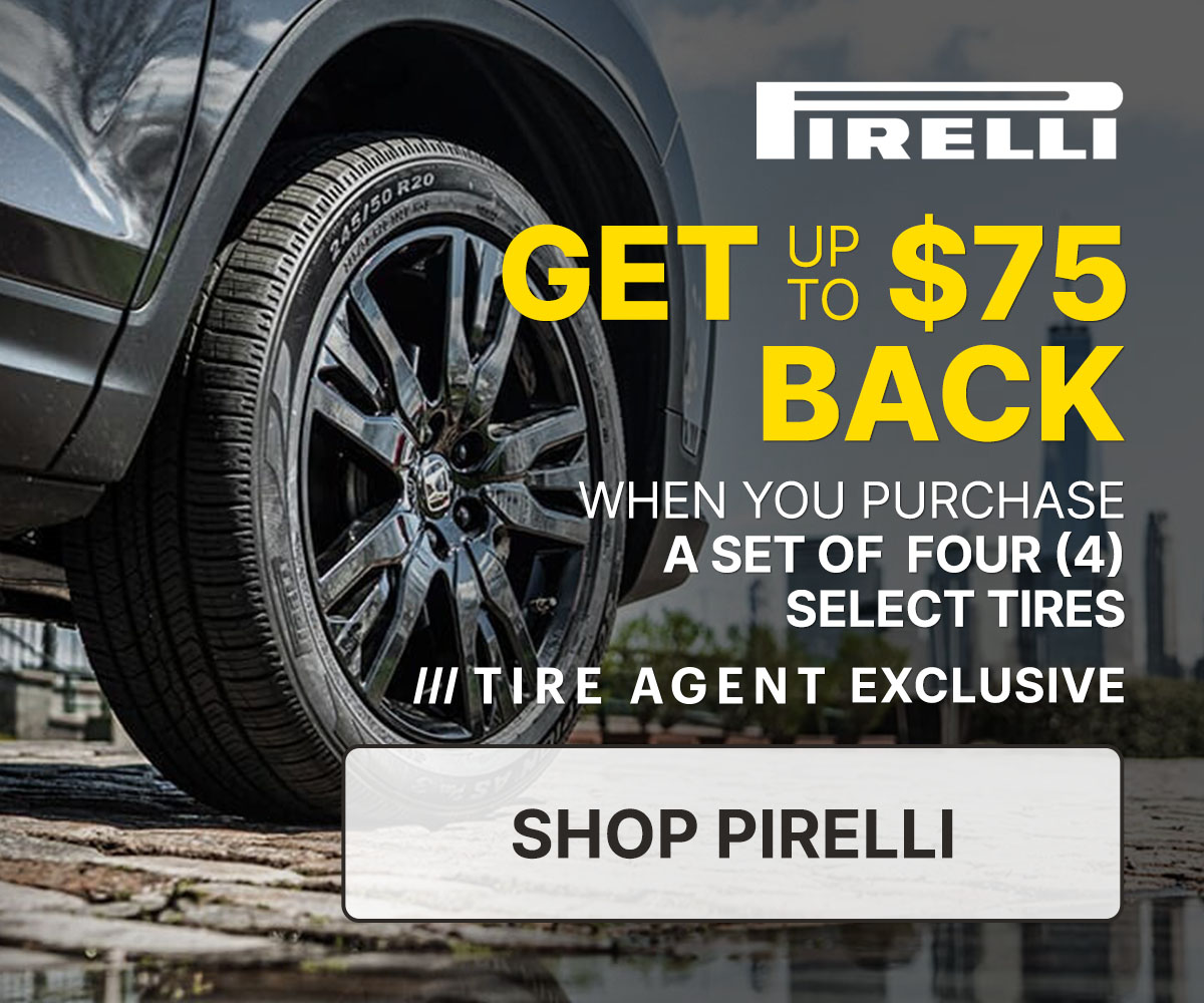 Get up to $75 back when you purchase a set of four (4) select tires