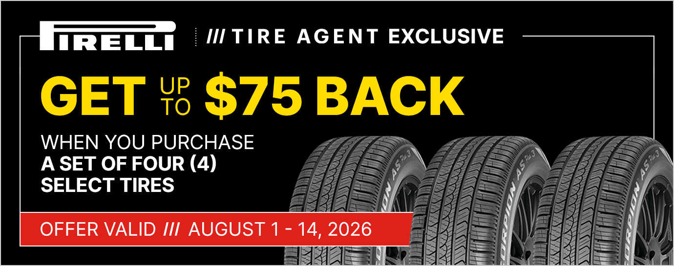 Get up to $75 back when you purchase a set of four (4) select Pirelli tires