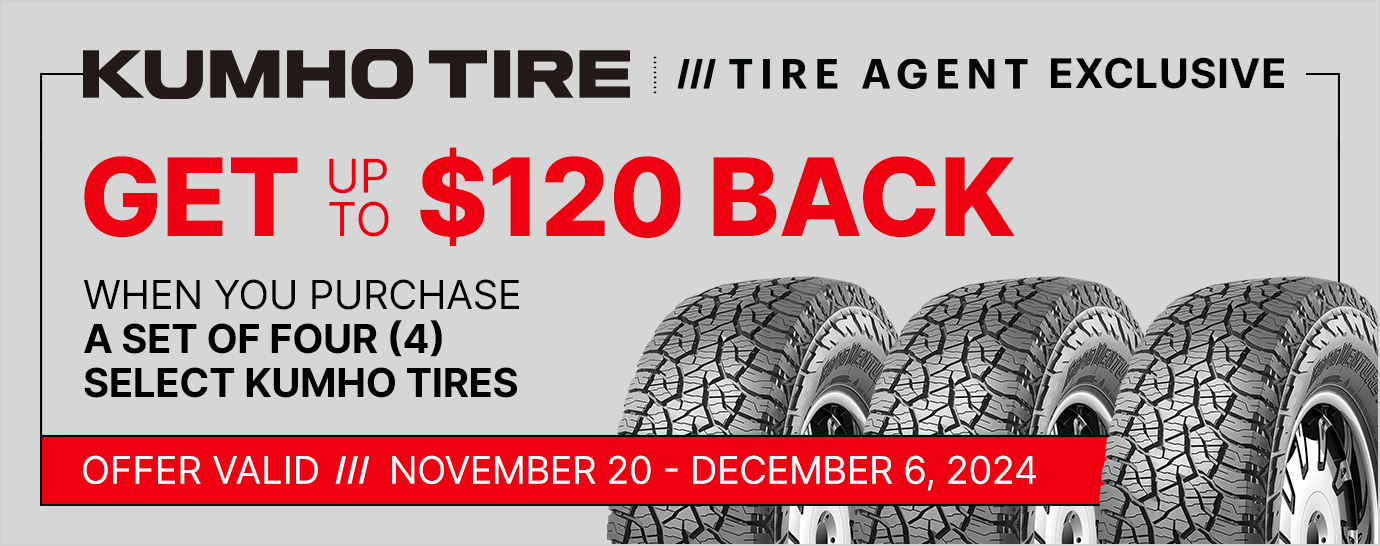 Get up to $120 back on a set of four (4) select Kumho tires.