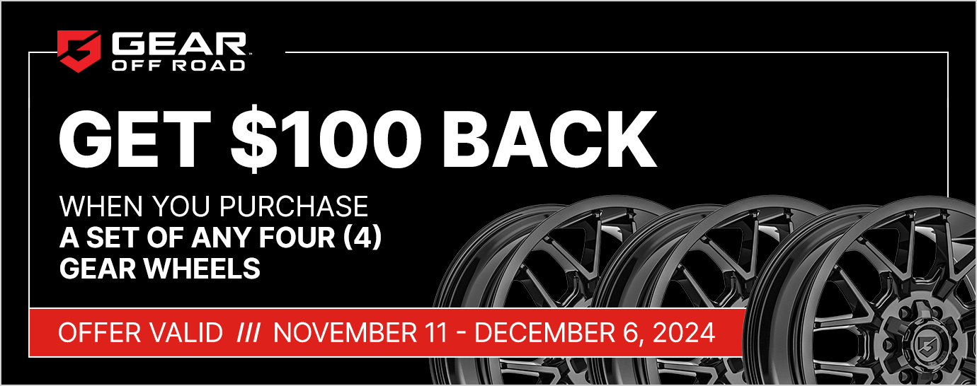 Get $100 back on a set of any four (4) Gear wheels