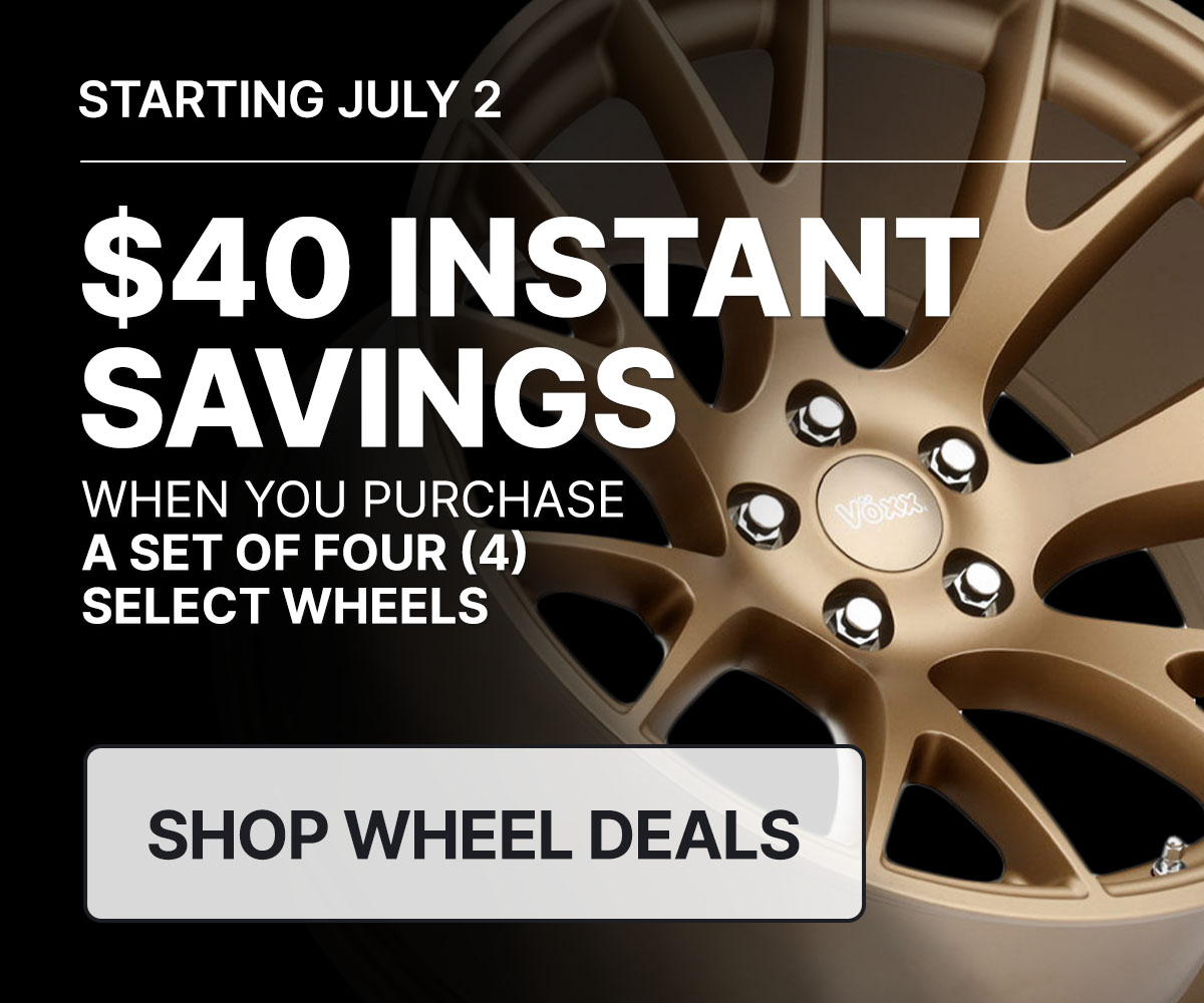 $40 instant savings when you purchase a set of four (4) select wheels