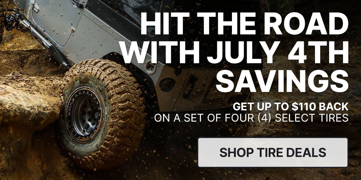 Hit the road with 4th of July savings up to $110 back* on a set of four select tires.