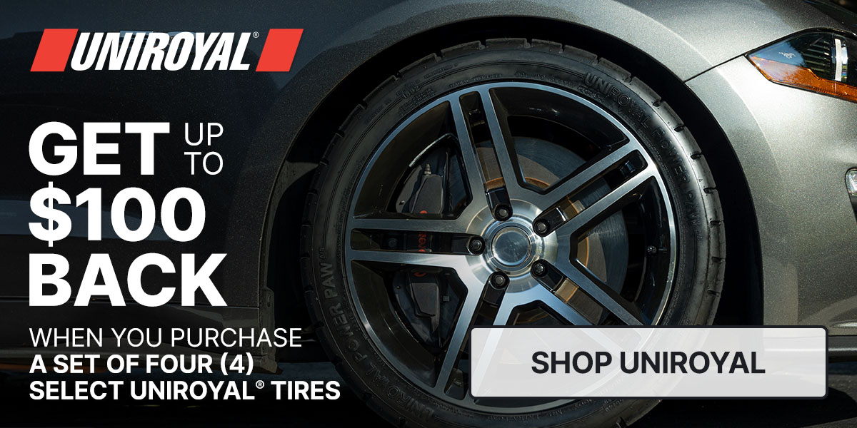 Get up to $100 back when you purchase a set of four (4) select Uniroyal tires
